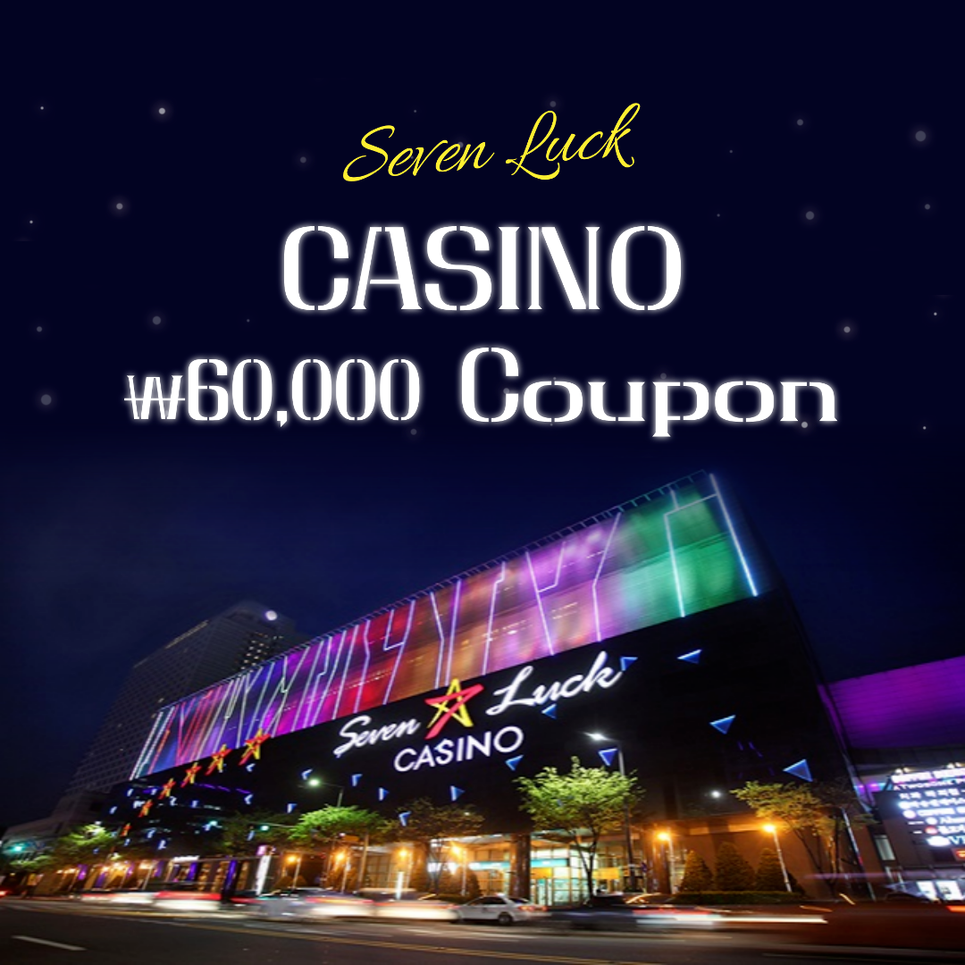 Seven Luck Casino 60,000 won Free Coupon